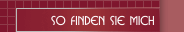 So finden Sie mich